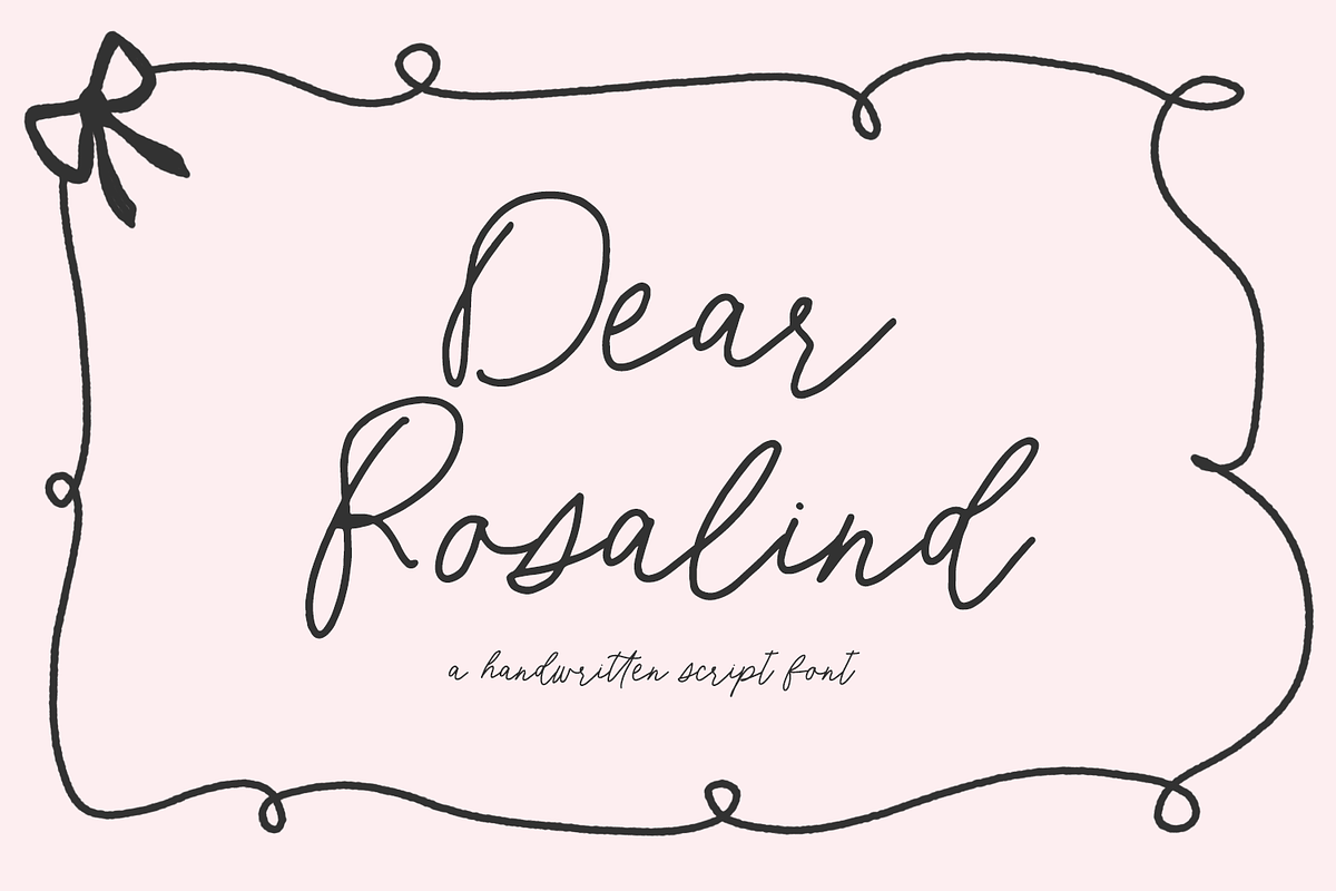 Dear Rosalind Script, a Script Font by Beck McCormick (Photo 1 of 10)