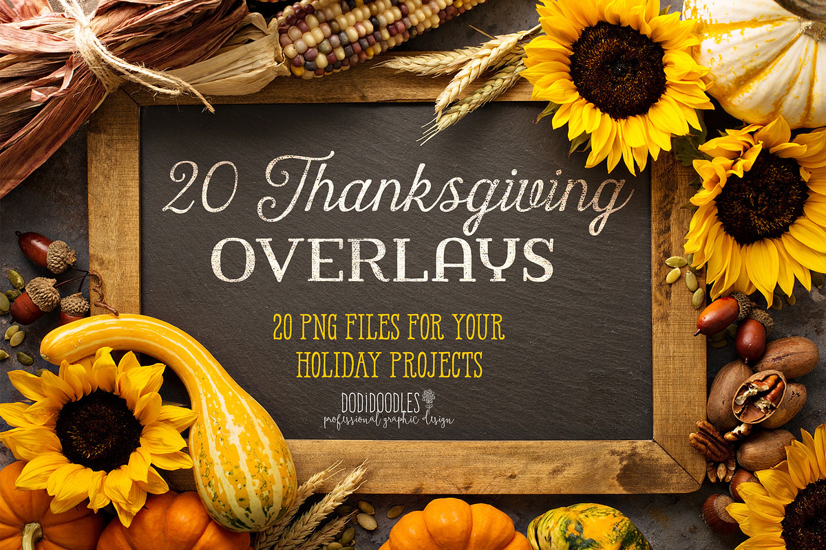 Thanksgiving Overlays, a Graphic by Jodi Van der Kruik (Photo 1 of 7)