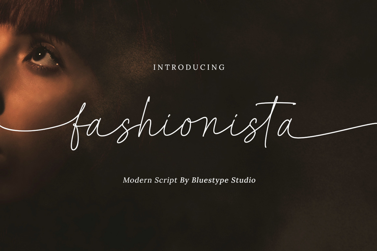 fashionista - modern script font, a Script Font by Bluestype Studio (Photo 1 of 10)