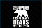 Doesn’t Kill You Bear Humor Sarcasti, a Graphic by Creativeusart (Thumbnail 3 of 4)