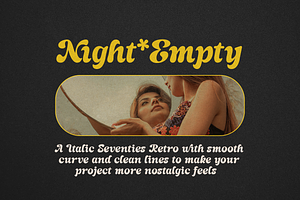 Night Empty - Italic Seventies Retro