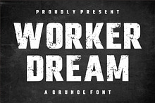 Worker Dream Grunge Font