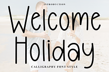 Welcome Holiday