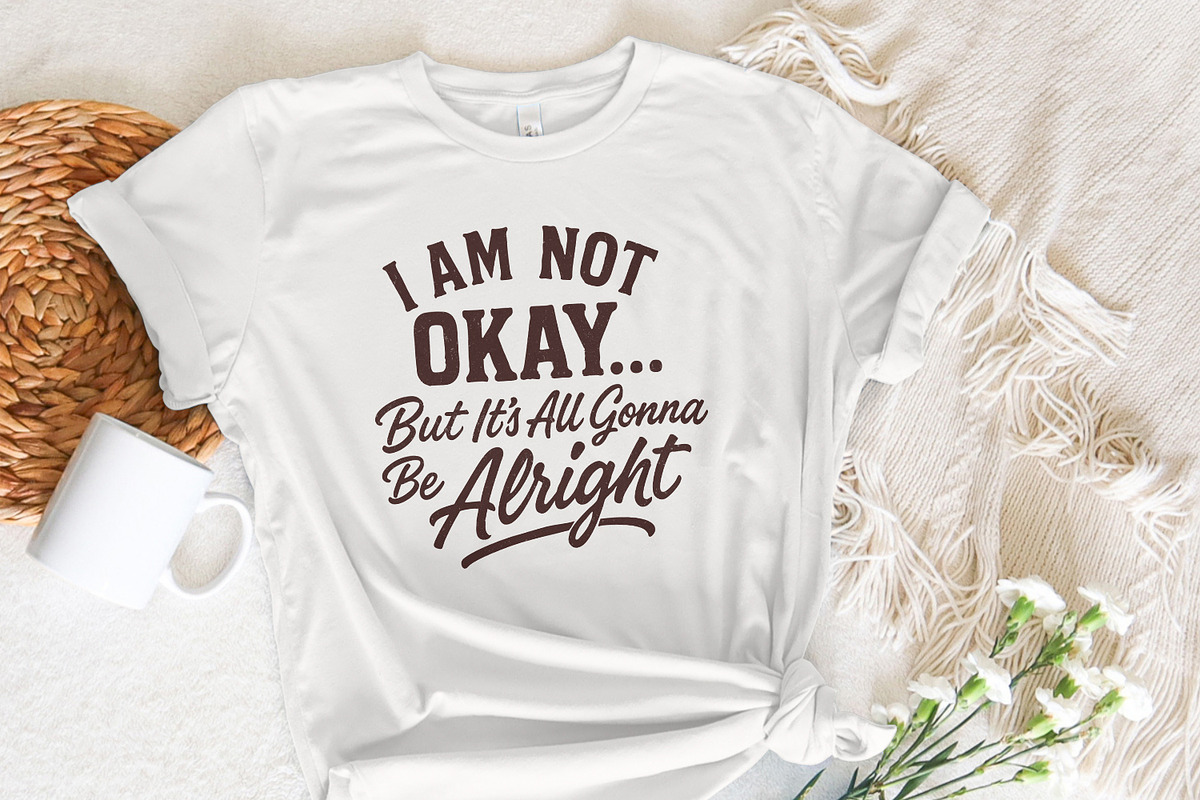 I Am Not Okay But It’s All Gonna Be, an Illustration by SharpMarketplace (Photo 6 of 9)