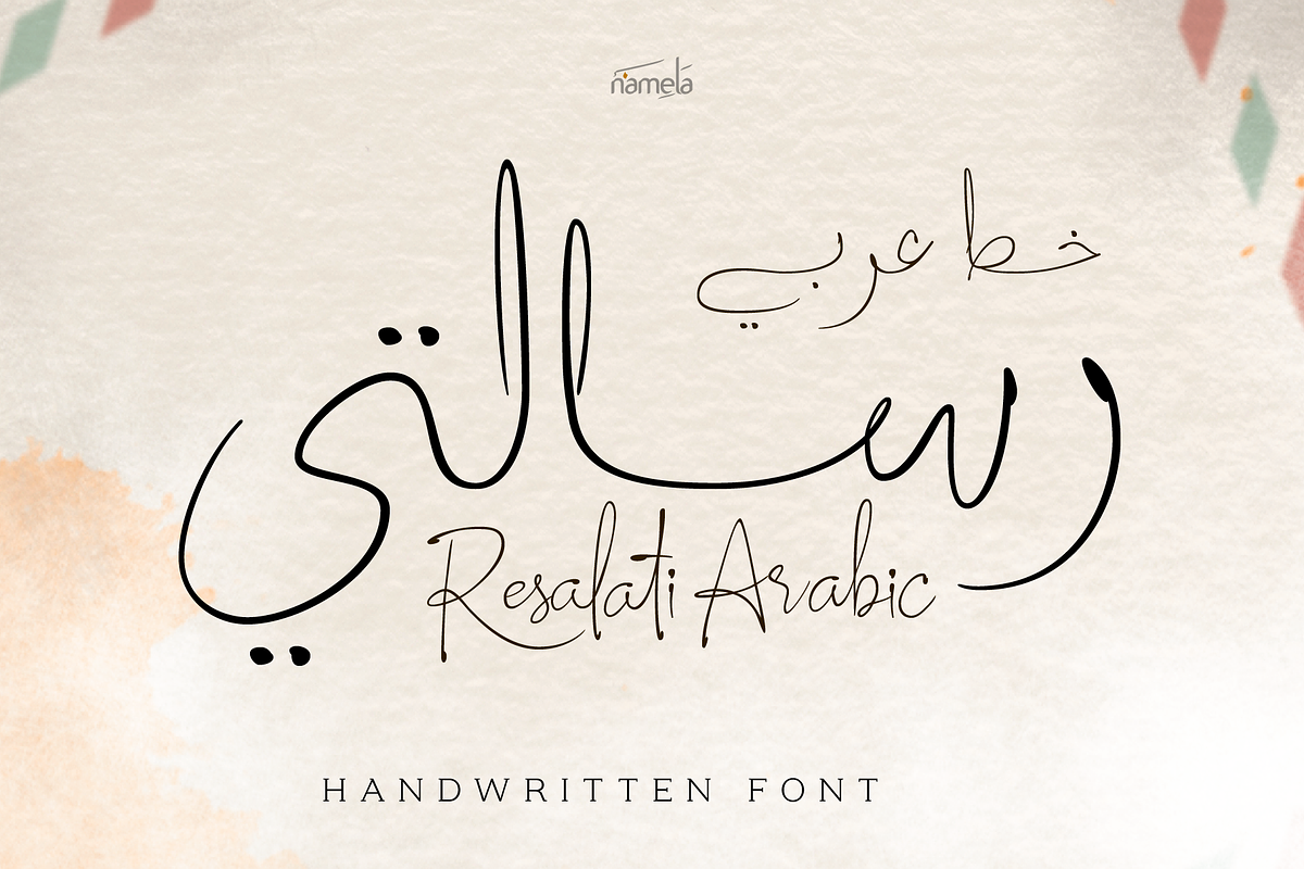 Resalaty Arabic - Handwritten Font, a Handwritten Font by Namela Studio (Photo 1 of 7)