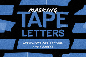 Masking Tape Letters & Objects