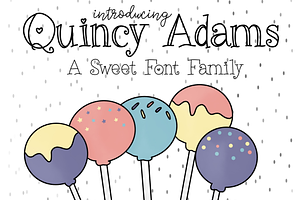 Quincy Adams - A Sweet Font Family