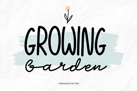Growing Garden Blooming Font Trio