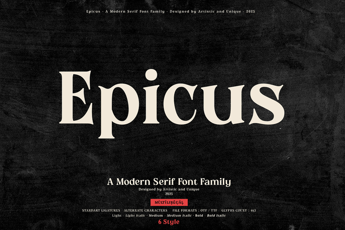 Epicus - Serif font family, a Font by Artistic & Unique (Photo 1 of 14)
