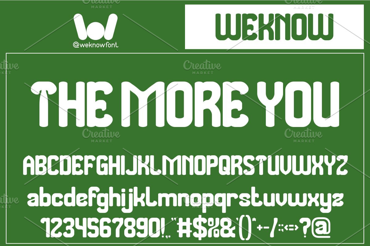 The More You font, a Sans Serif Font by weknow (Photo 1 of 7)