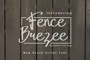 Fence Brezee - Script Font