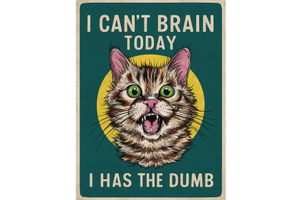 Funny Cat Poster with Humorous Quote, an Animal Illustration by tilialucida