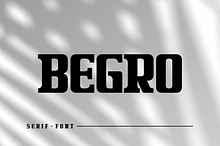 Begro - Bold Modern Serif Font
