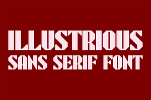Illustrious - Sans Serif Font
