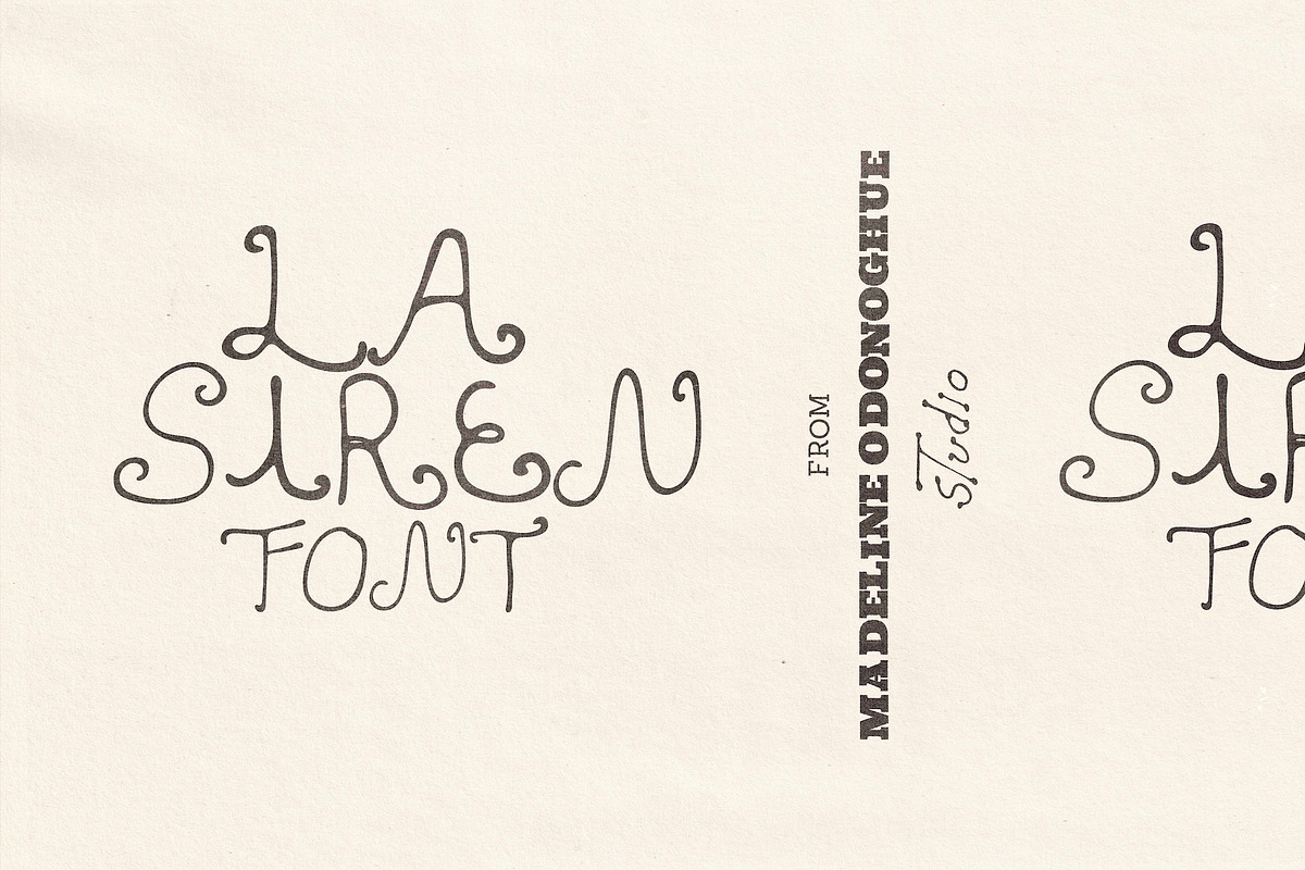 La Siren Hand Drawn Display Font, a Handwritten Font by Madeline ODonoghue Design (Photo 1 of 7)