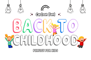 Back to Childhood - Kids Font, a Sans Serif Font by KiddoGlyphs Studio (Thumbnail 1 of 5)