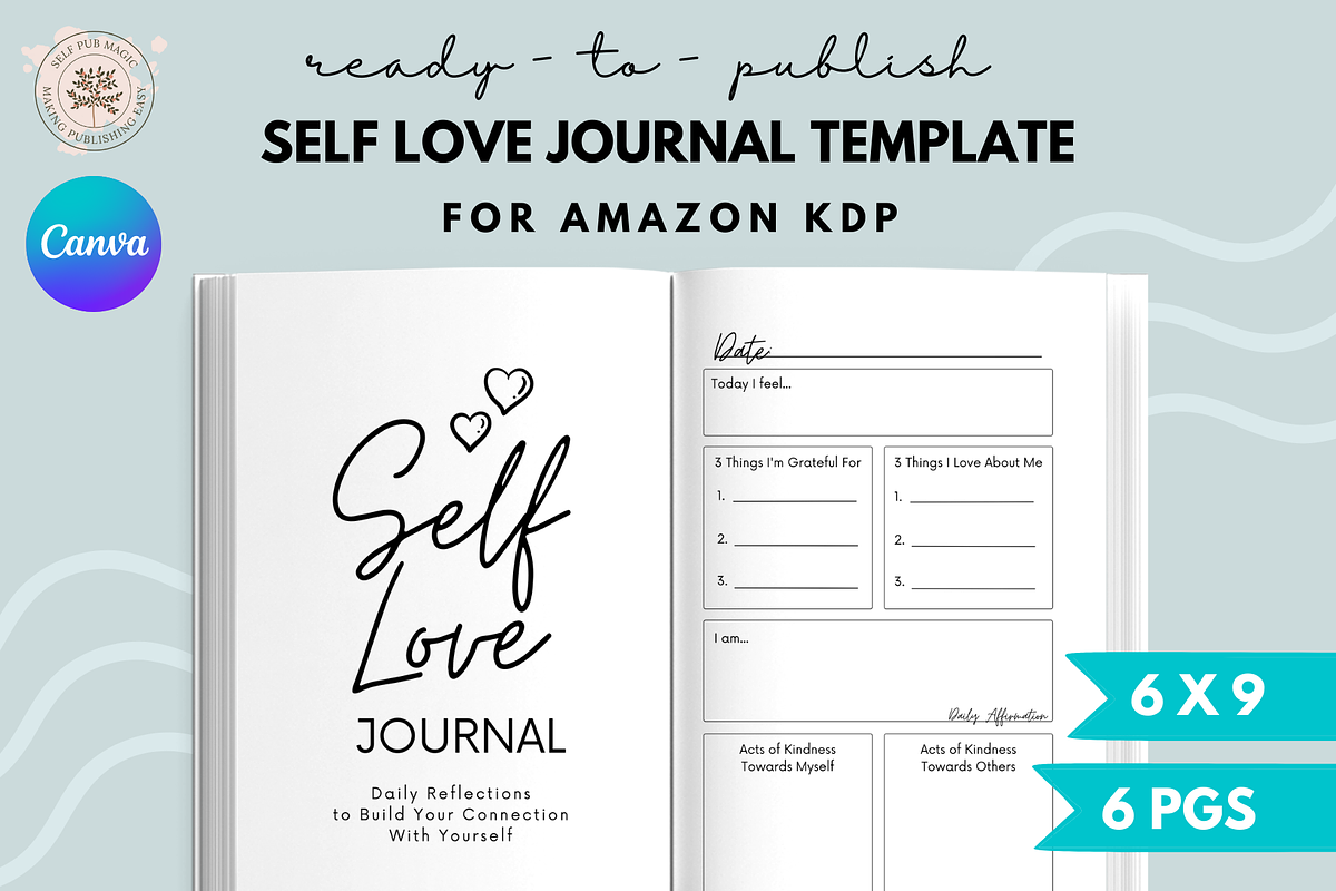 Self Love Journal Template Canva KDP, a Magazine Template by Self ...