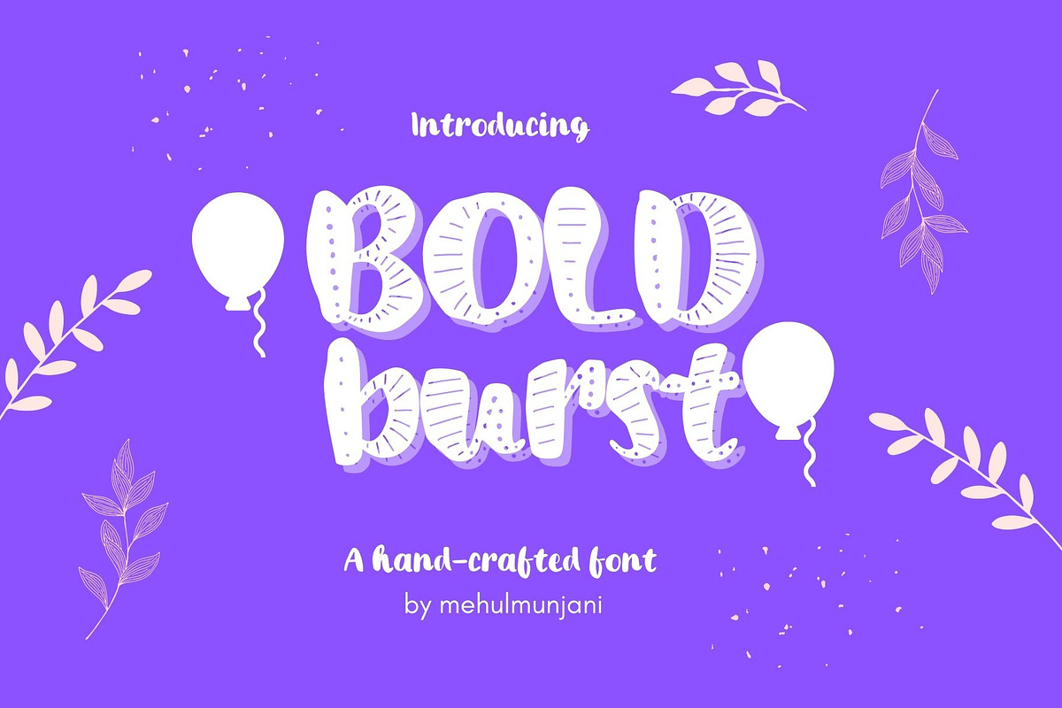 Bold burst decor script font, a Script Font by Mehul Munjani (Photo 1 of 9)