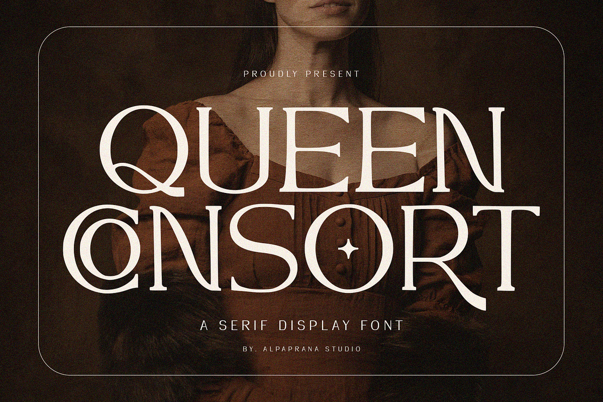 Queen Consort - Serif Font, a Serif Font by Alpaprana (Photo 1 of 12)