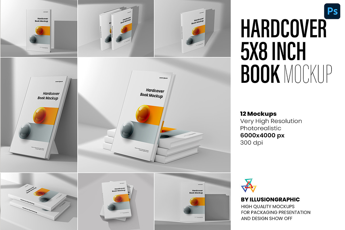 Hardcover 5x8 inch Book Mockup, a Books & Magazine Mockup by Illusiongraphic (Photo 1 of 32)