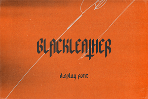 Blackleather – Display Typeface, a Blackletter Font by Clint English