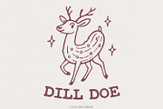 Dill Pickle Shirt PNG, Dill Doe Tee, an Illustration by SharpMarketplace (Thumbnail 1 of 9)