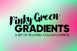Pinky Green Gradients