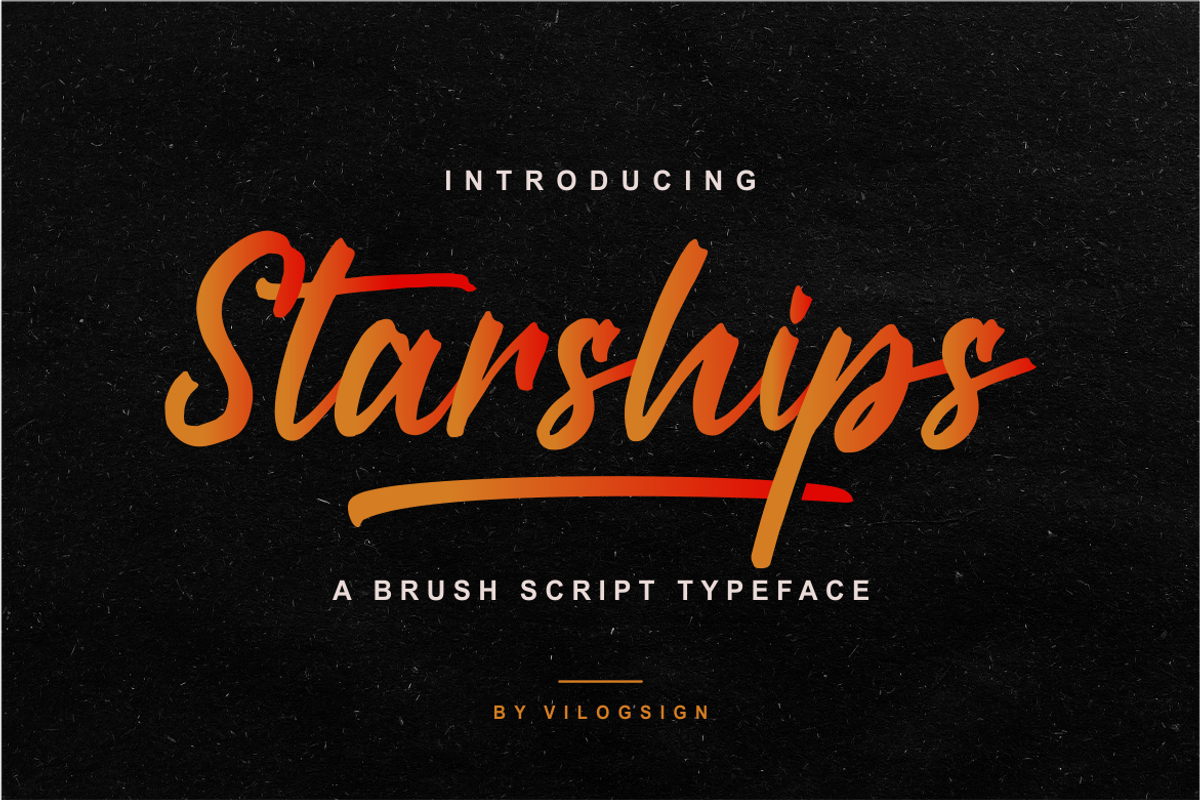 Starships a Brush Script Typeface, a Script Font by Vilogsign (Photo 1 of 7)