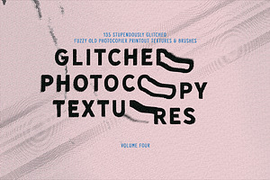 Glitched Photocopy Textures Vol. 4