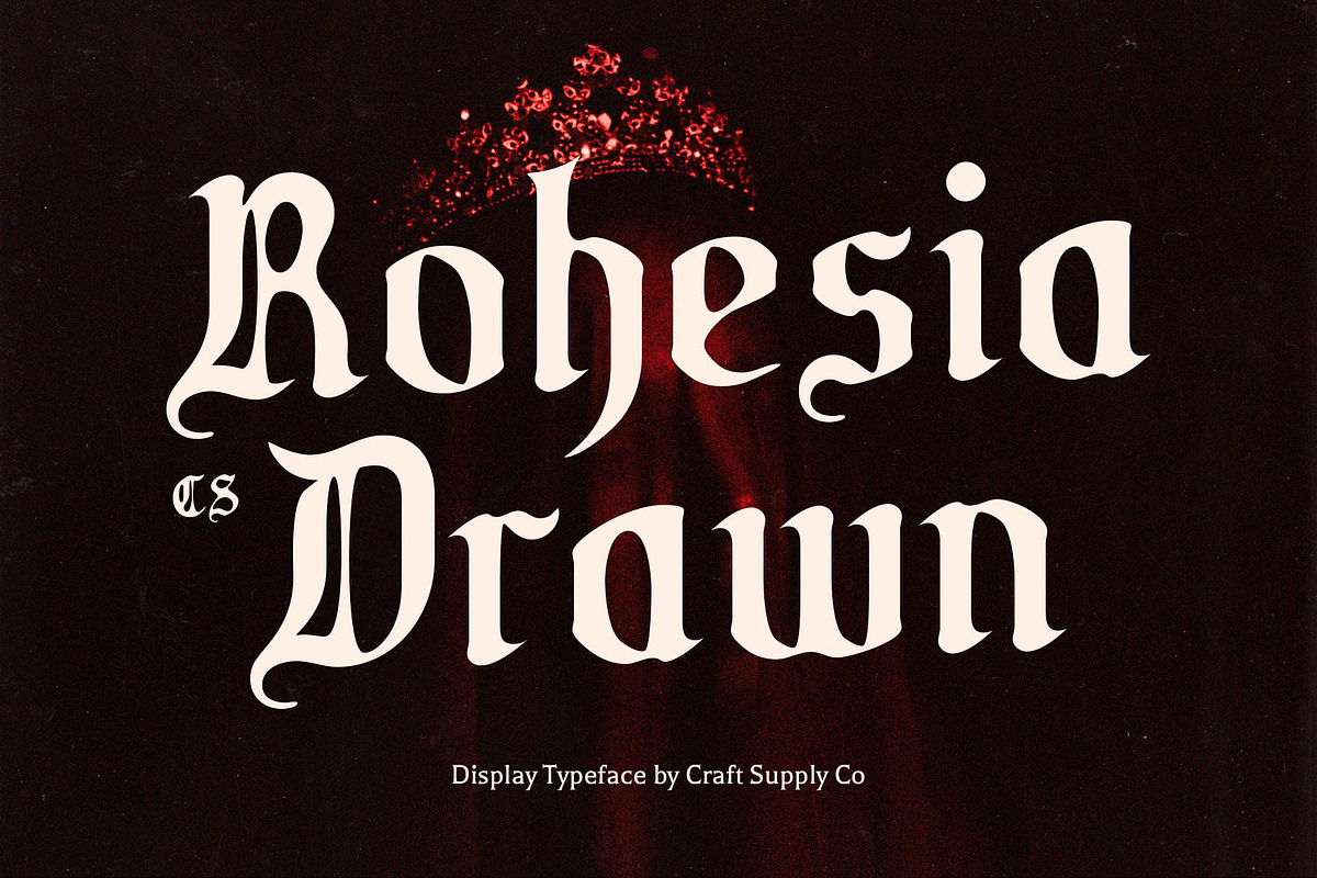 CS Rohesia Drawn, a Blackletter Font by Craft Supply Co. (Photo 1 of 8)