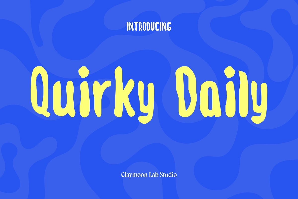 Quirky Daily — Playful Display Font, a Handwritten Font by Claymoon Lab (Photo 3 of 14)