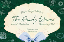 The Rowdy Waves| Coastal handwritten