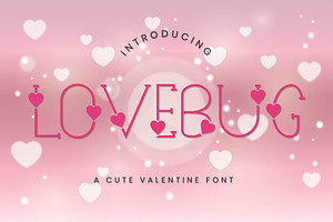 Lovebug - A Cute Valentine Font