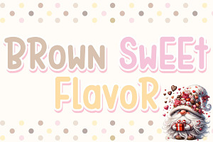 Brown sweet Flavor - Handwritten, a Handwritten Font by Charmingbear59.design