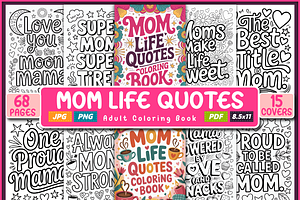 Mom Life Quotes Coloring Book, an Education Illustration by Ink Gallery