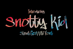 Snotty Kid Graffiti Font