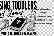 Chasing Toddlers and Jesus PNG, a Graphic by Clipart Bloom (Thumbnail 2 of 3)
