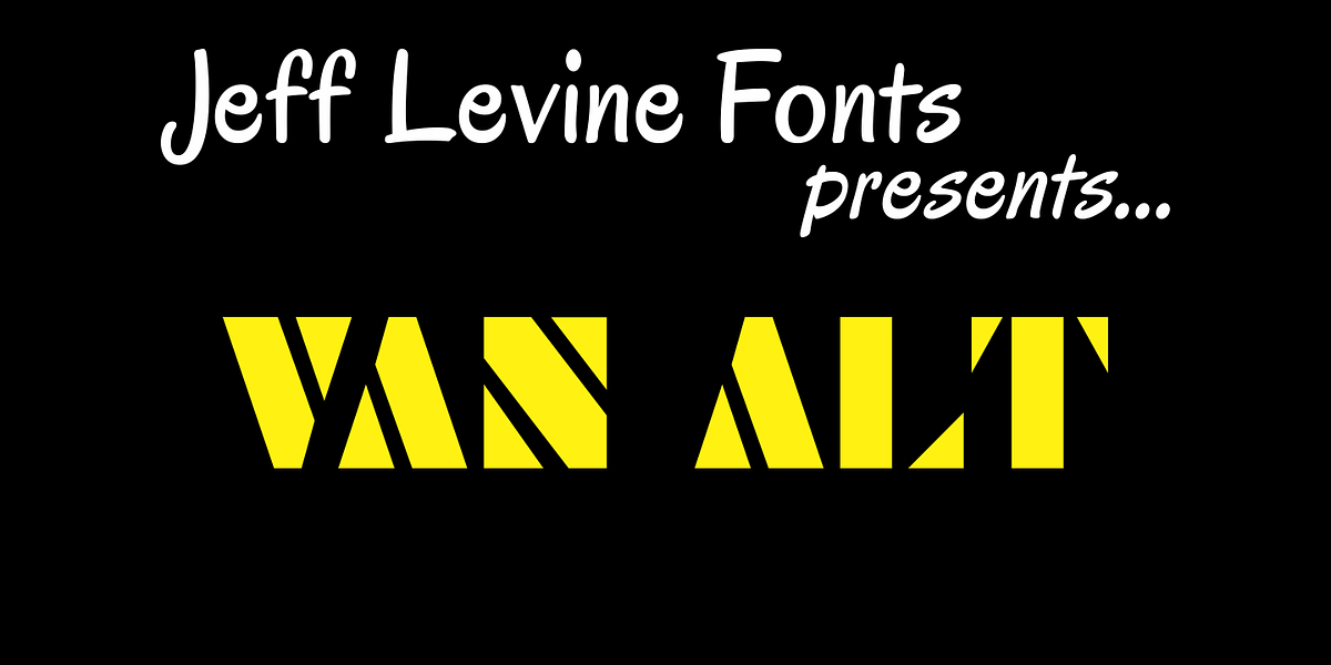 Van Alt JNL, a Font by Jeff Levine Fonts