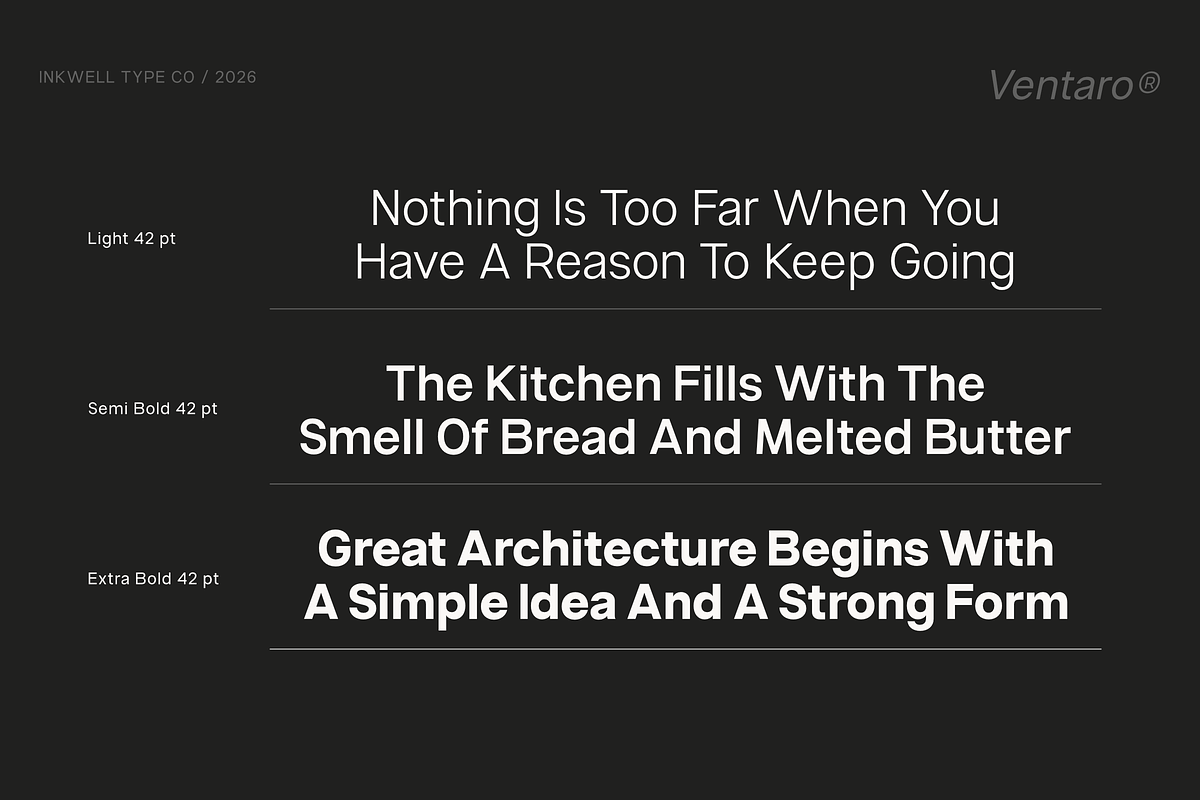 Ventaro — Extended Sans Serif, a Sans Serif Font by InkwellTypeCo (Photo 7 of 12)