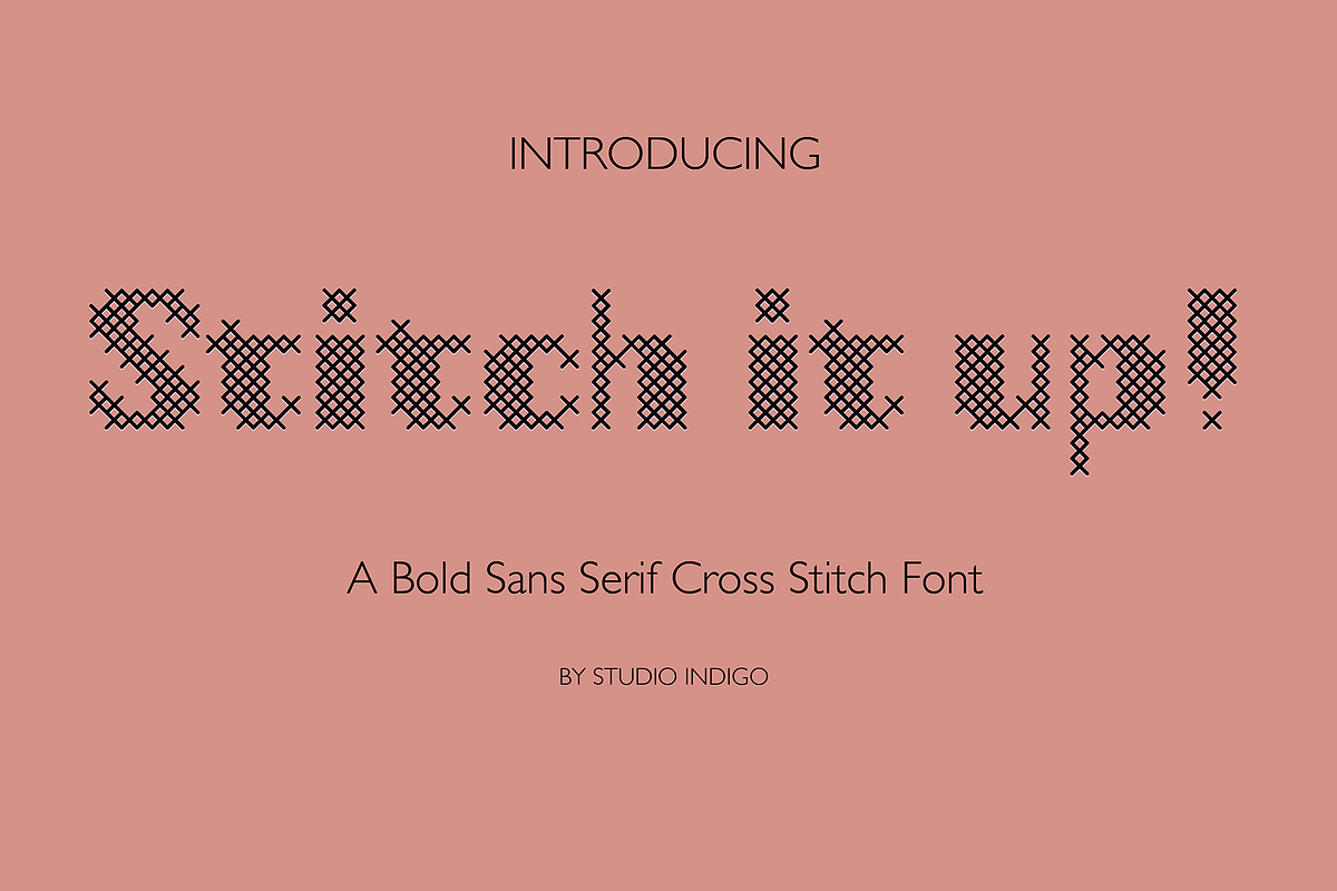 Stitch it up! A cross-stitch font, a Sans Serif Font by Studio Indigo (Photo 1 of 9)