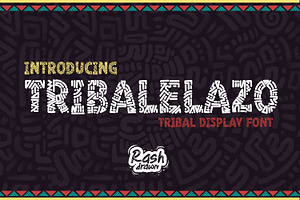 Tribalelazo - Tribal Display Font, a Handwritten Font by Rashdrawn