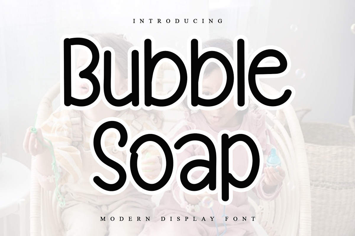Bubble Soap, a Serif Font by InermediaSTUDIO (Photo 1 of 7)