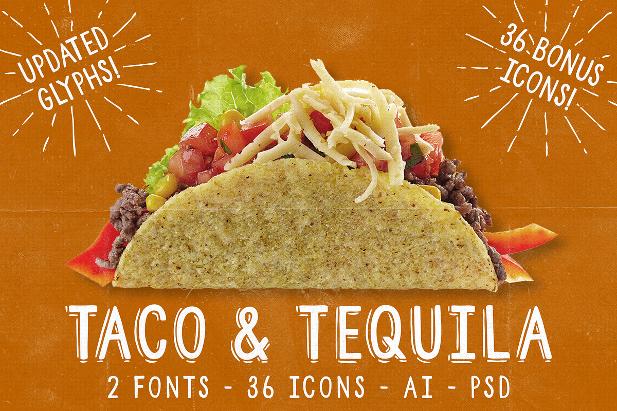 Taco and Tequila, 2 Fonts + Extras!