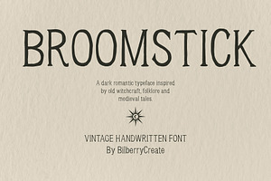 Broomstick Dark Romantic Font, a Handwritten Font by BilberryCreates