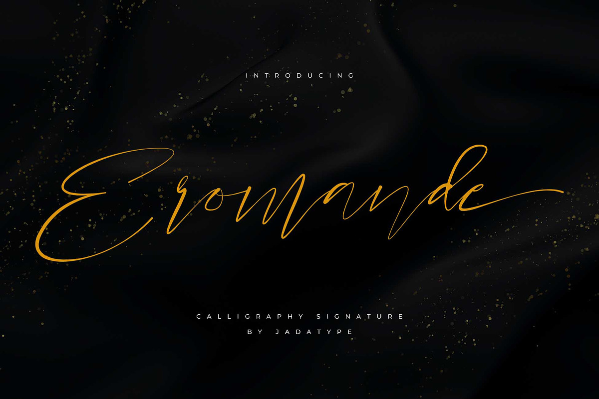Eromande | Calligraphy Signature, a Script Font by Jadatype.id (Photo 1 of 7)