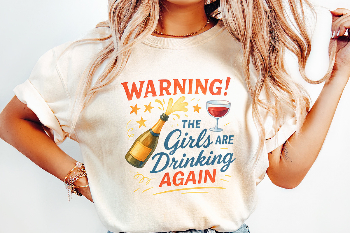 Warning! The Girls Are Drinking, an Illustration by SharpMarketplace (Photo 2 of 9)
