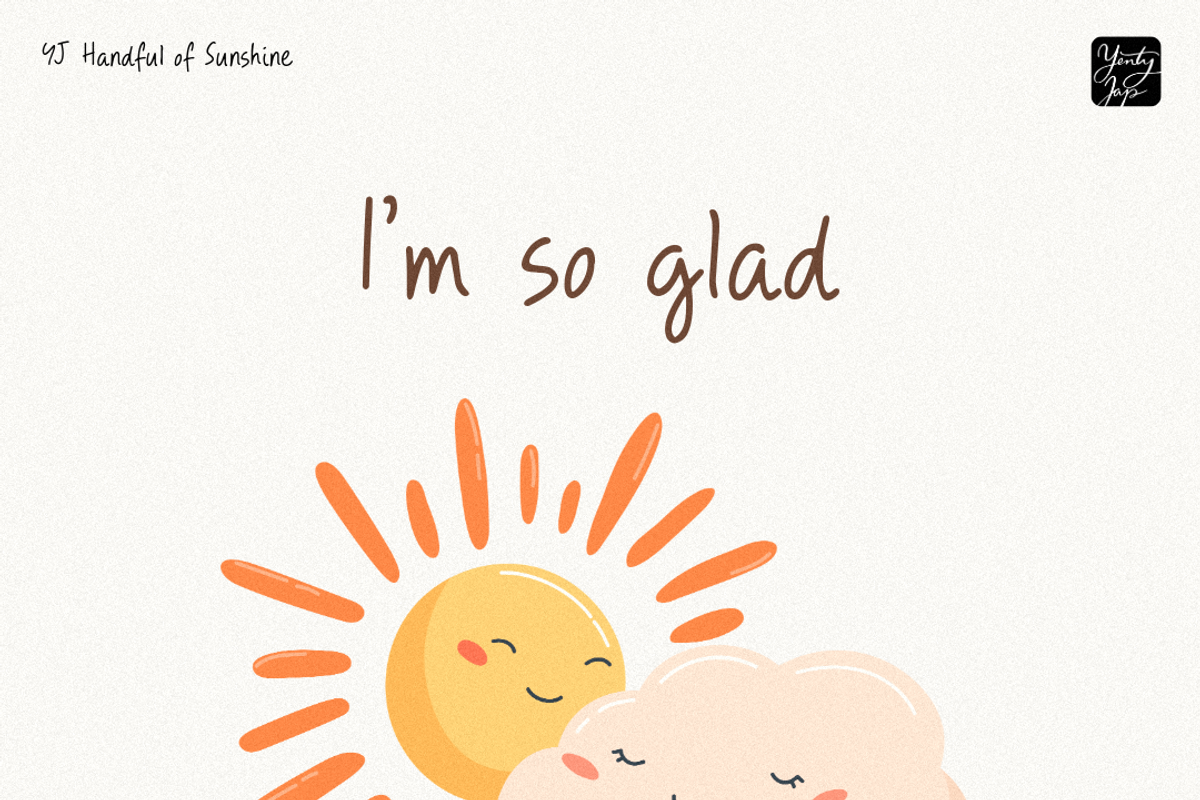 YJ Handful of Sunshine, a Script Font by YENTY JAP CO (Photo 6 of 20)