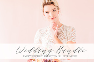 Wedding Preset Bundle & SAVE