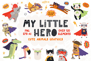 My Little Hero, Cute Animal Graphics