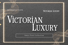 Victorian Luxury